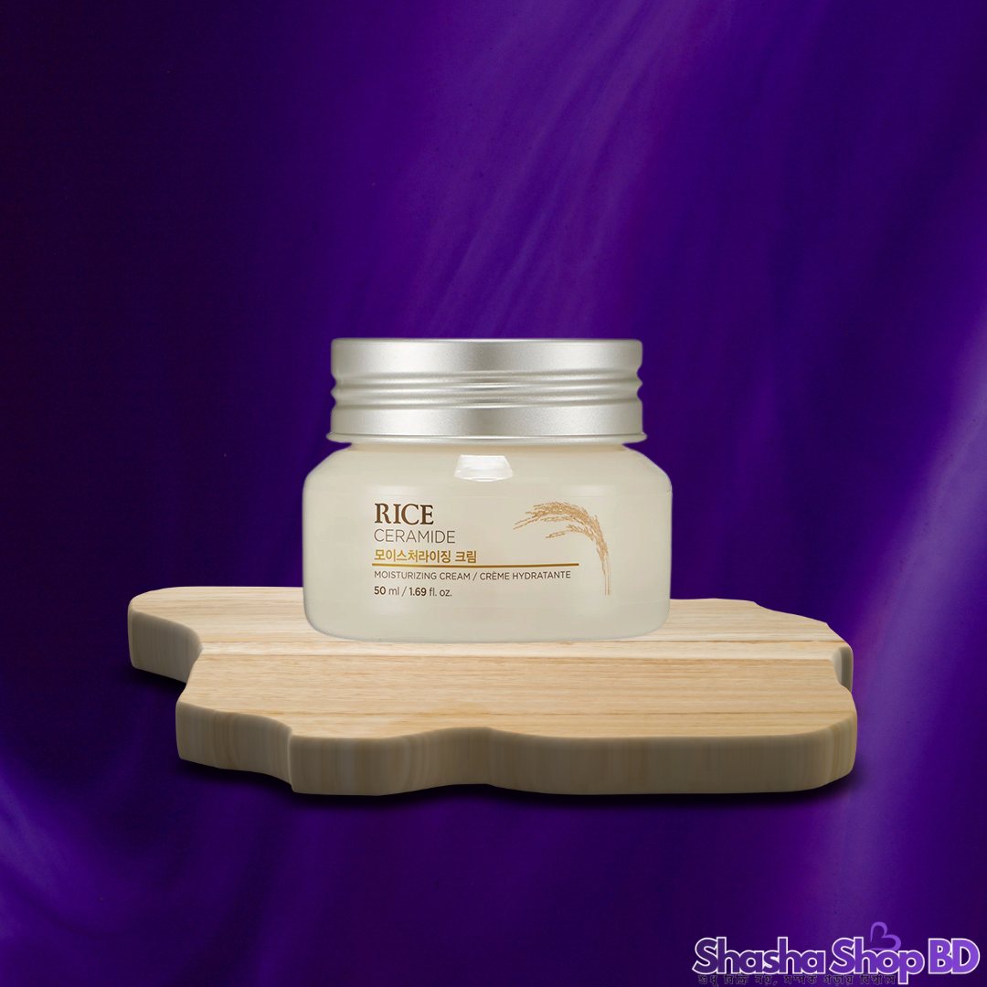 The Face Shop Rice & Ceramide Moisturizing Cream (50ml) – উজ্জ্বল ও প্রাণবন্ত ত্বকের আসল রহস্য!