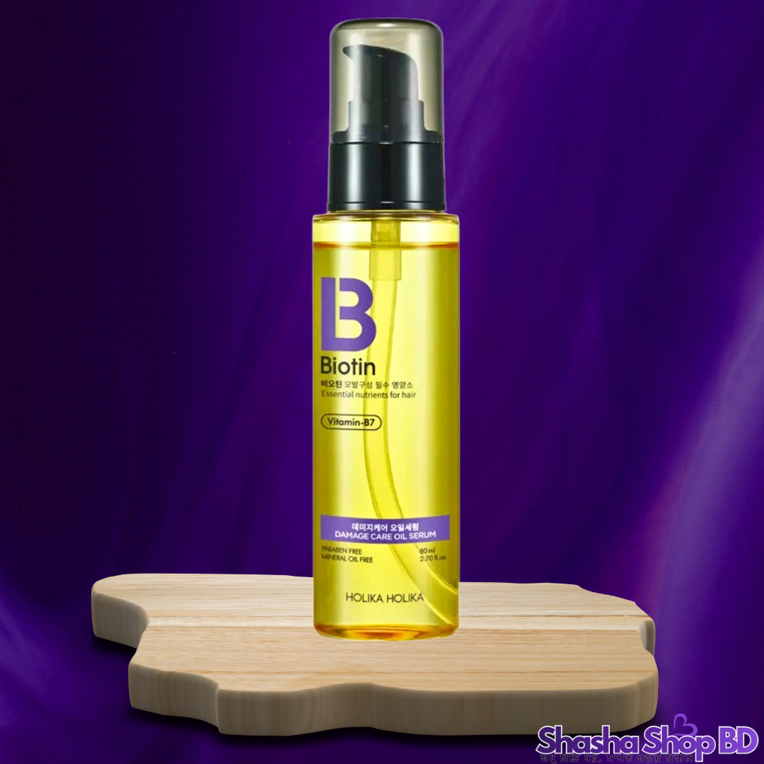 Holika Holika Biotin Damage Care Oil Serum, 80ml – ক্ষতিগ্রস্ত চুলের প্রাণ ফেরাতে জাদুকরী সমাধান!