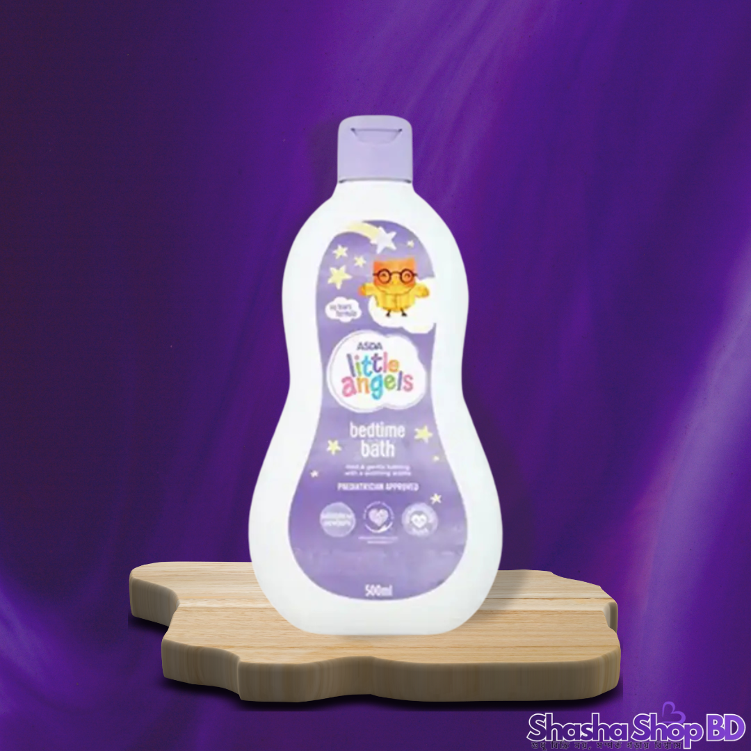 Asda Little Angels Bedtime Bath – 500ml (With a Soothing Aroma – সোনামণির শান্ত ও আরামদায়ক ঘুমের জন্য বিশেষজ্ঞ যত্ন!)