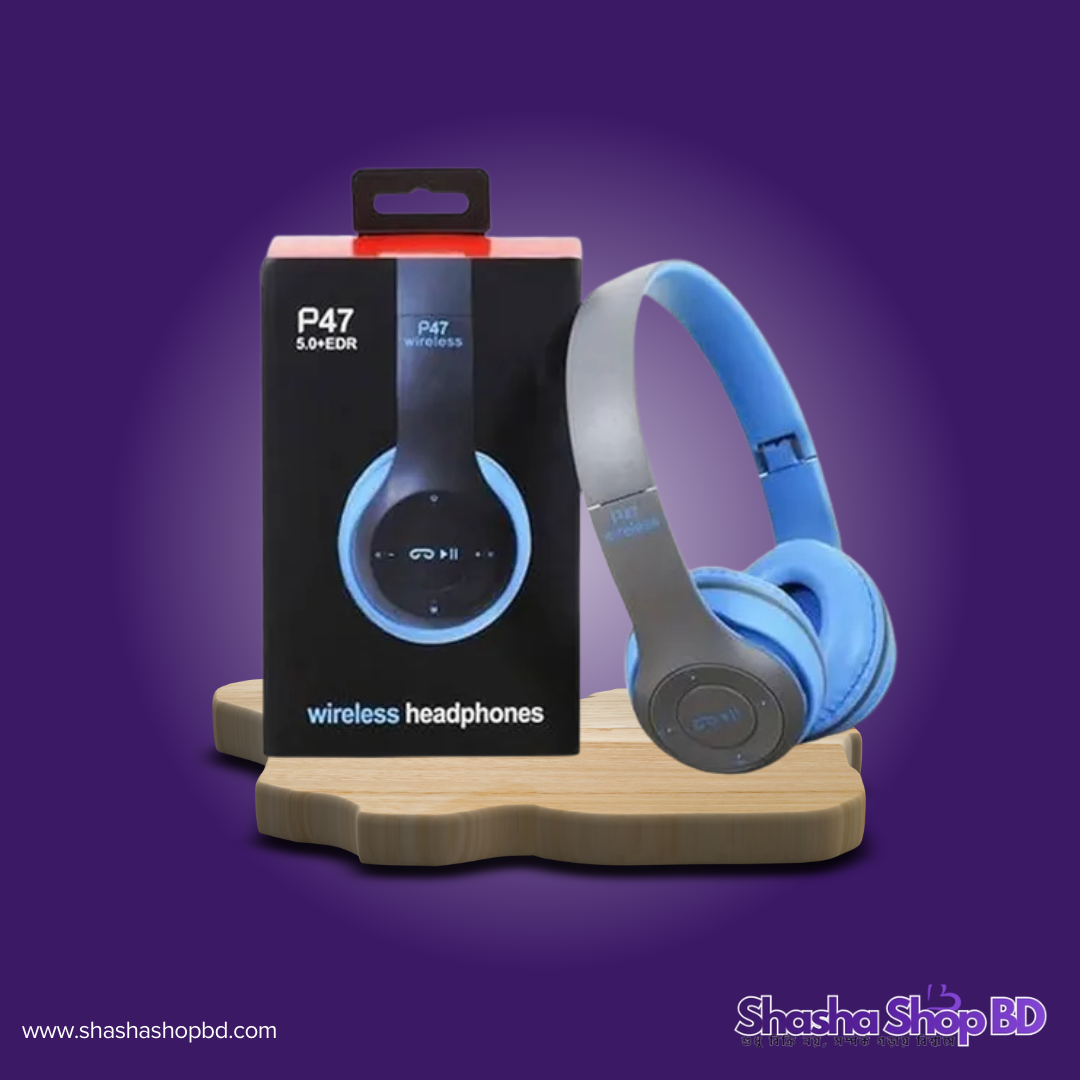 🎧 P47 Wireless Over Ear 5.0+EDR Headphones (Blue) (High-Speed Bluetooth 5.0, Foldable Design & Clear Stereo Sound – বাজেট ফ্রেন্ডলি প্রিমিয়াম অডিও অভিজ্ঞতা!)
