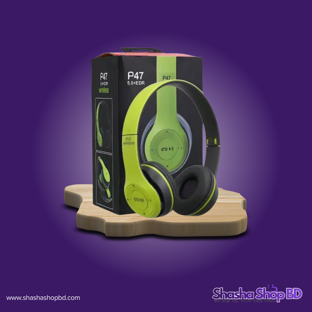 🎧 P47 Wireless Over-Ear Headphone (Green) (Bluetooth 5.0+EDR, FM Radio & Foldable Design – স্টাইলিশ লুক এবং অল-ইন-ওয়ান মিউজিক সলিউশন!)