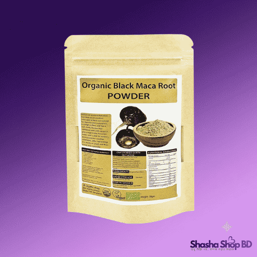 Organic Black Maca Root Powder - Natural Energy & Stamina Booster | Shasha Shop BD