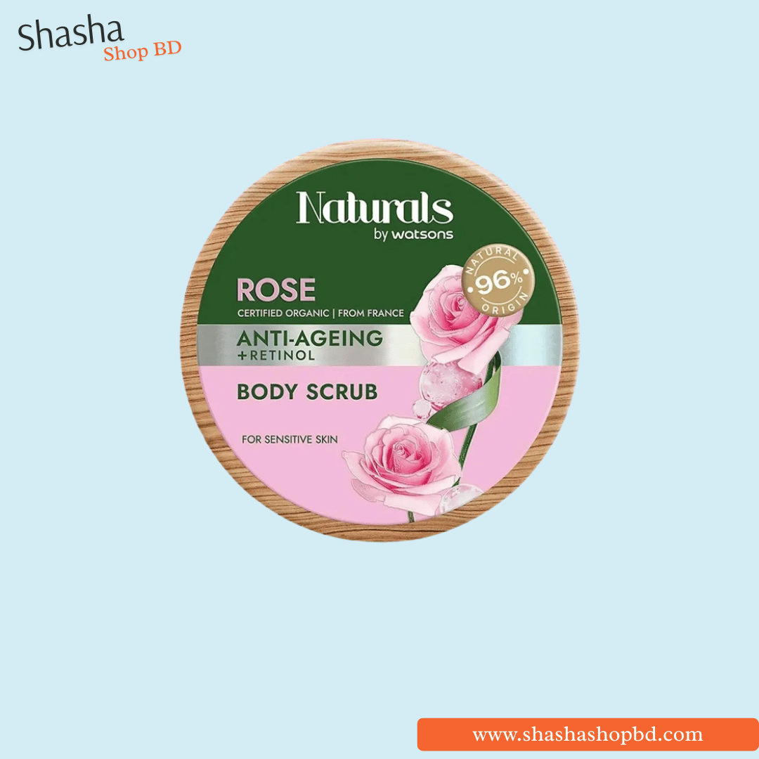 Naturals by Watsons Rose Anti-Ageing + Retinol Body Scrub 200g | Shasha Shop BD