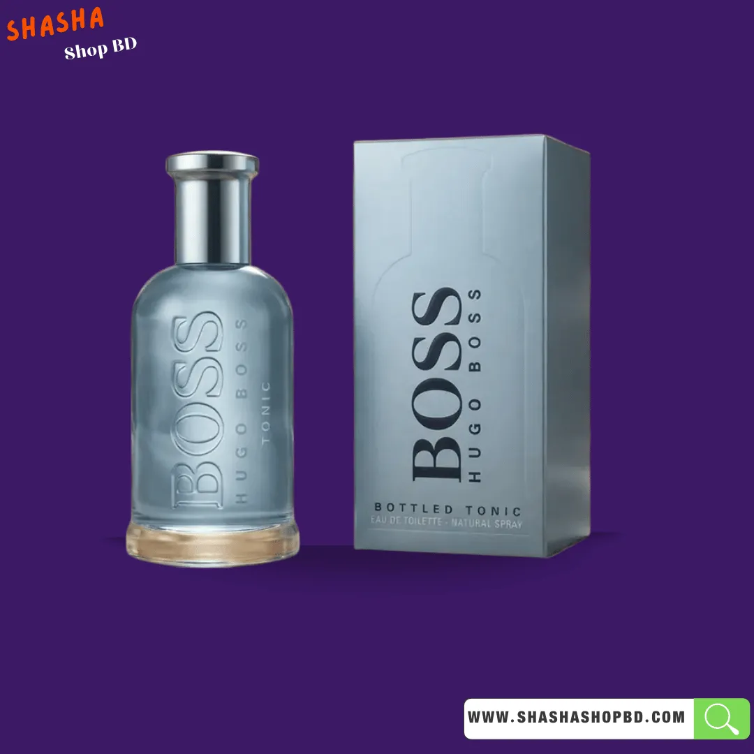 Hugo Boss Bottled Tonic EDT Spray 100ml | হুগো বস বটলড টনিক পারফিউম | Shasha Shop BD