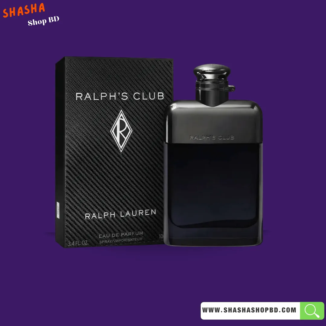 Ralph Lauren Ralph's Club EDP Spray 100ml | র‍্যালফ লরেন র‍্যালফস ক্লাব পারফিউম | Shasha Shop BD