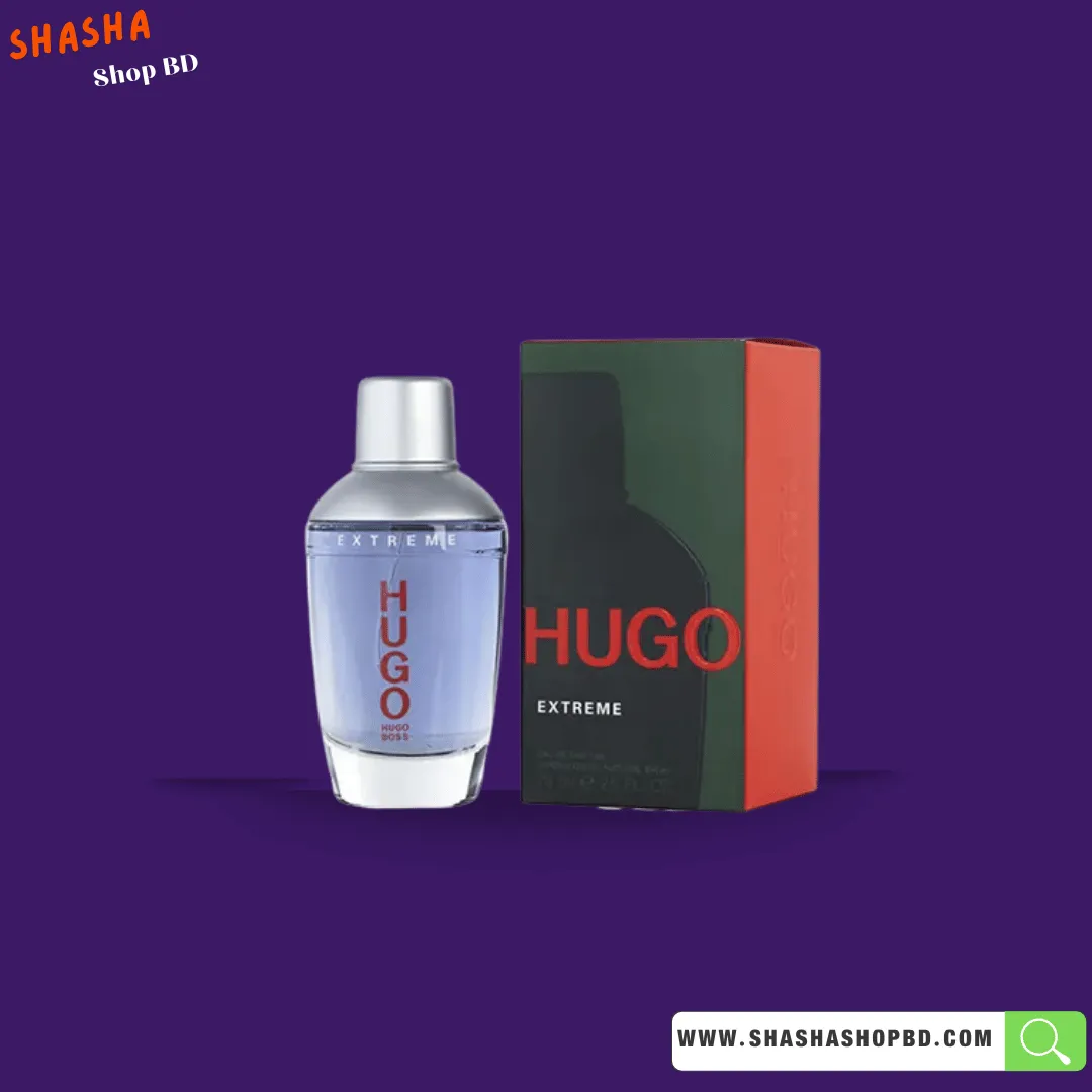 Hugo Boss Hugo Extreme Eau De Parfum Natural Spray 75ml | হুগো বস হুগো এক্সট্রিম পারফিউম | Shasha Shop BD