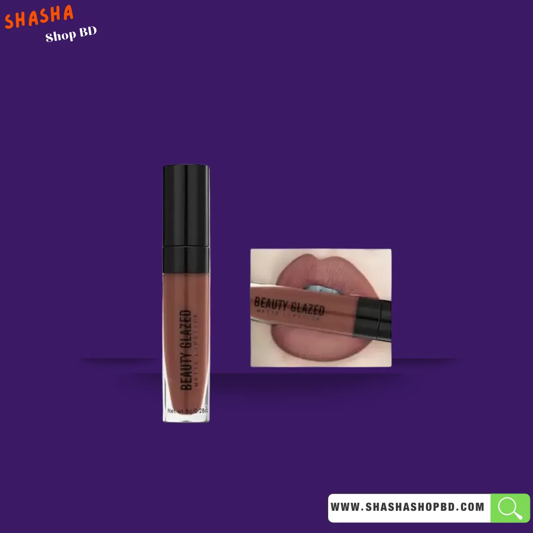 Beauty Glazed Matte Liquid Lipstick - Dark Brown 104 | Shasha Shop BD