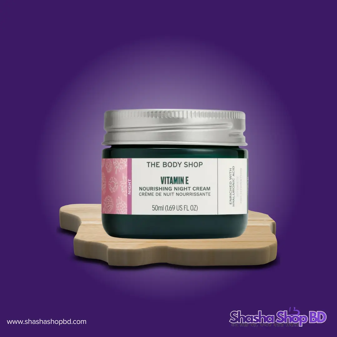 🌙 The Body Shop Vitamin E Nourishing Night Cream - 50ml (Enriched with Hyaluronic Acid & Raspberry Seed Oil – সারারাত ত্বকের গভীর পুষ্টি এবং ৭২ ঘণ্টা আর্দ্রতার নিশ্চয়তা!)